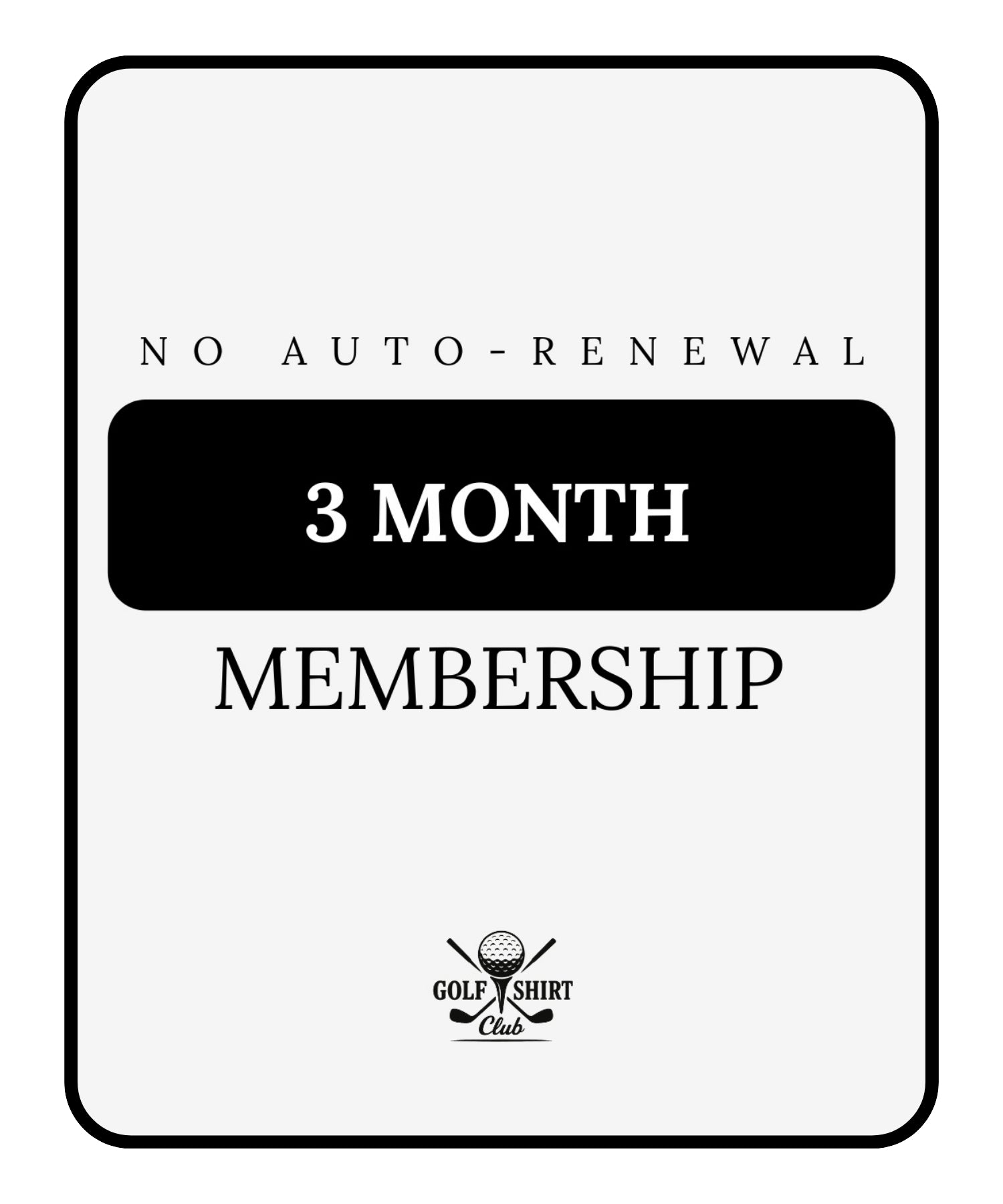 3 Month Membership
